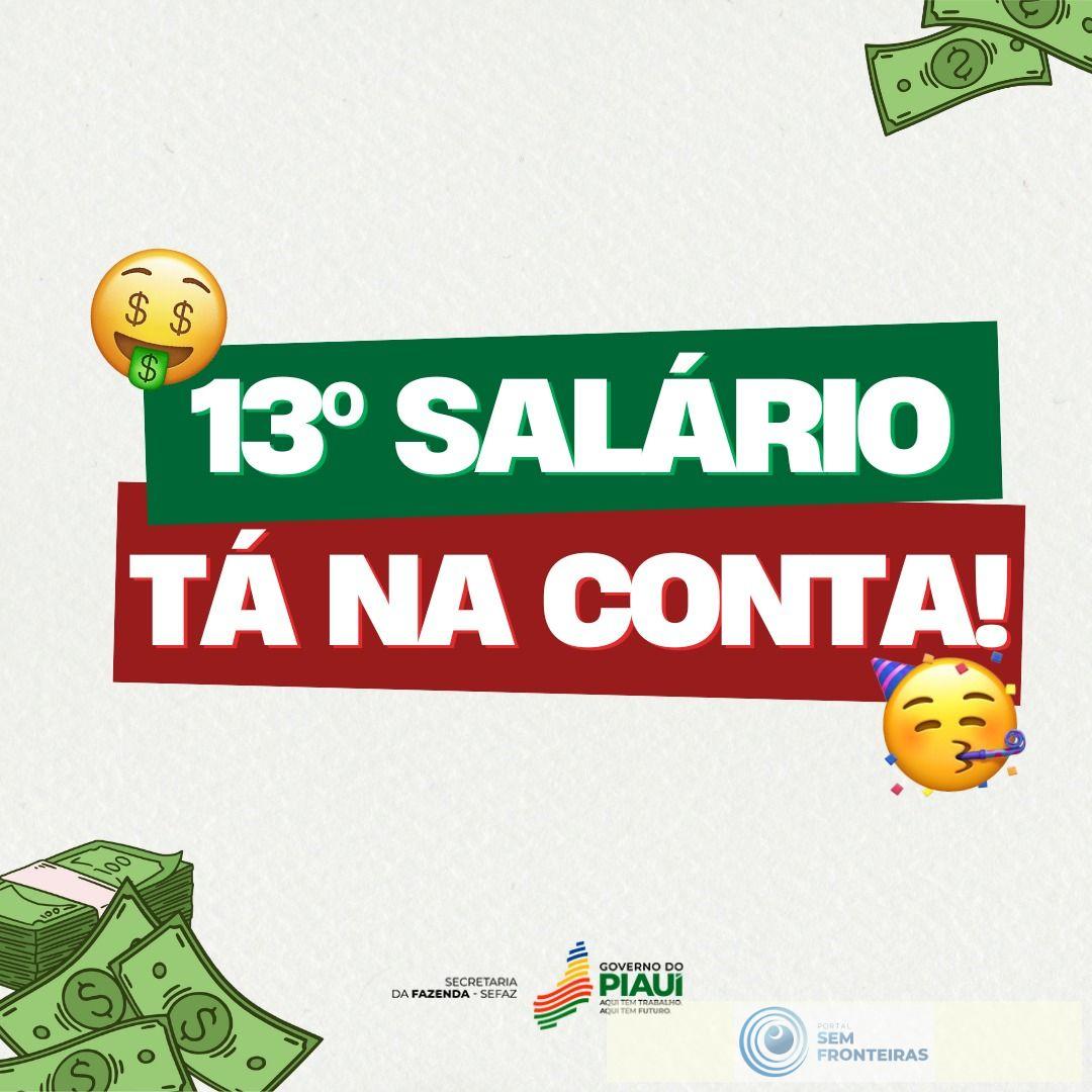 Governo do Piauí paga 13º salário e encaminha pagamento da folha de dezembro